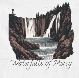 Waterfalls of Mercy